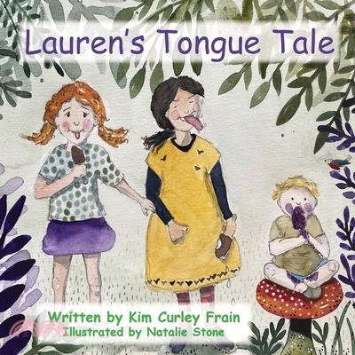 Lauren's Tongue Tale