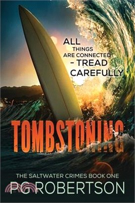 Tombstoning: All Things are Connected-Tread Carefully