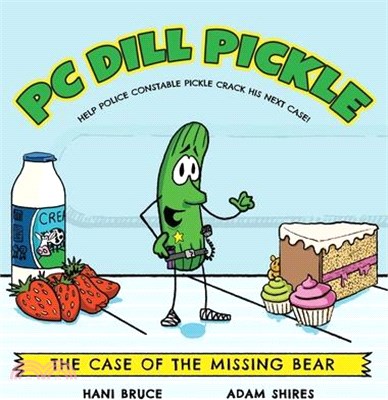 PC Dill Pickle: The Case of the Missing Bear