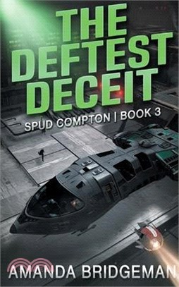 The Deftest Deceit