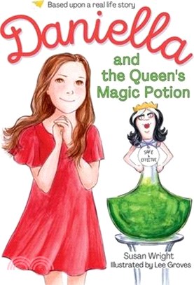 Daniella and the Queen's Magic Potion