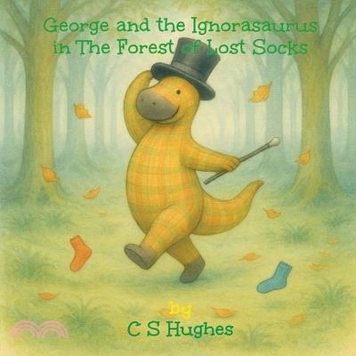 George and the Ignorasaurus in The Forest of Lost Socks