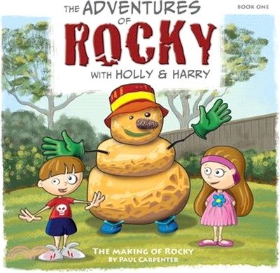 The Adventures of Rocky with Holly & Harry: The Making of Rocky