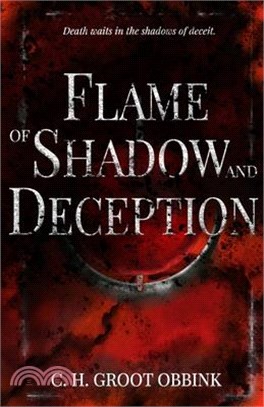 Flame of Shadow and Deception