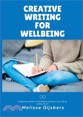 Creative Writing for Wellbeing