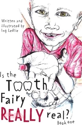 Is The Tooth Fairy Really Real? Book One