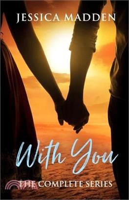 With You: The Complete Series