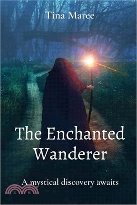The Enchanted Wanderer: A mystical discovery awaits