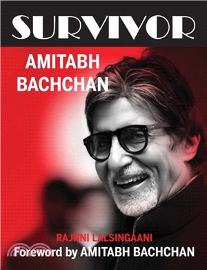 Survivor：Amitabh Bachchan