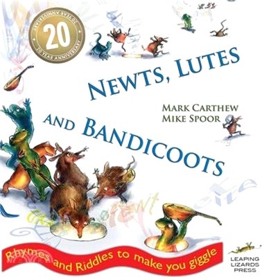 Newts, Lutes and Bandicoots: Rhymes and Riddles to Make You Giggle