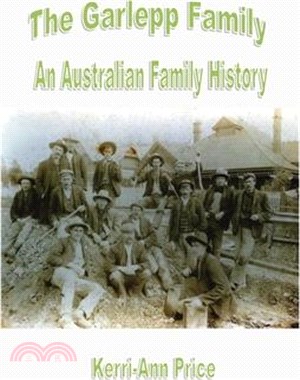 The Garlepp Family: An Australian Family History