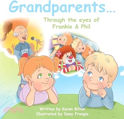 Grandparents... Through the eyes of Frankie & Phil