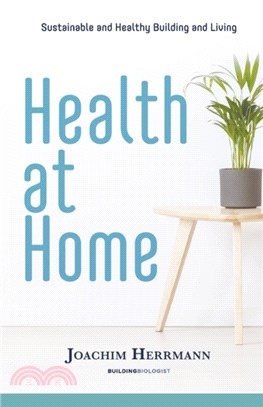 Health at Home：Sustainable and Healthy Building and Living