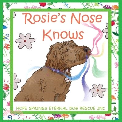 Rosie's Nose Knows