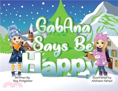 GabAna says be Happy
