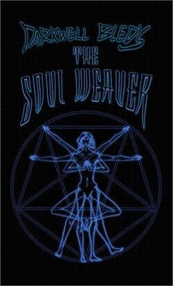 Darkwell Bled's The Soul Weaver