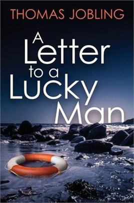 A Letter to a Lucky Man