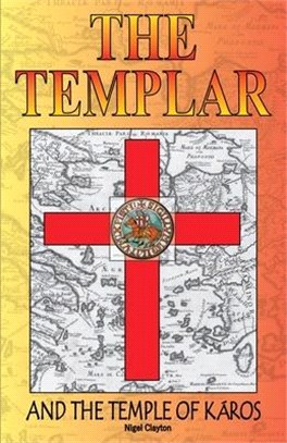 The Templar and the Temple of Karos