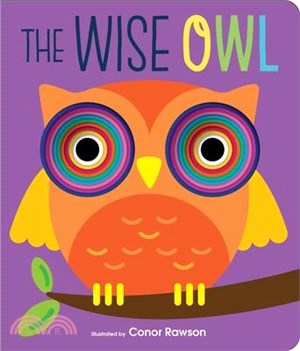 The Wise Owl: Graduating Board Book