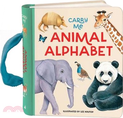 Animal Alphabet: Carry Me Board Book