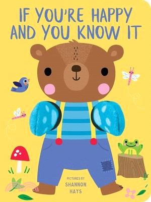 If You're Happy and You Know It: Finger Puppet Book