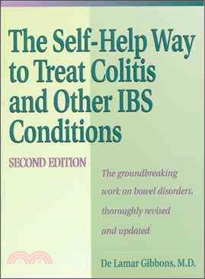 The Self-Help Way to Treat Colitis and Other Ibs Conditions