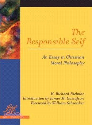 The Responsible Self ― An Essay in Christian Moral Philosophy