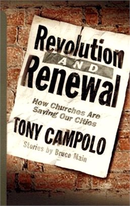 Revolution and Renewal ─ How Churches Are Saving Our Cities