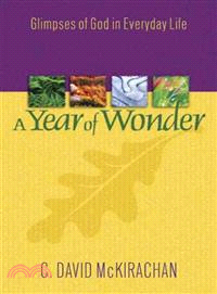 A Year of Wonder—Glimpses of God in Everyday Life