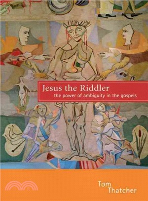 Jesus the Riddler ― The Power of Ambiguity in the Gospels