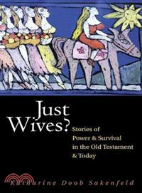 Just Wives?
