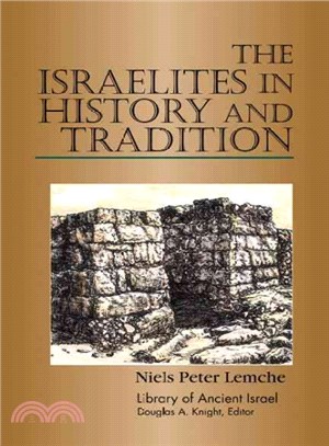 The Israelites in History and Tradition