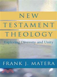 New Testament Theology ― Exploring Diversity and Unity