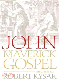 John, the Maverick Gospel