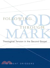 Following God Through Mark