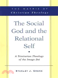 The Social God and the Relational Self ― A Trinitarian Theology of the Imago Dei