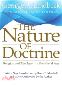 The Nature of Doctrine ─ Religion and Theology in a Postliberal Age