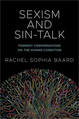 Sexism and Sin-talk ― Feminist Conversations on the Human Condition