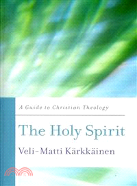 The Holy Spirit ─ A Guide to Christian Theology