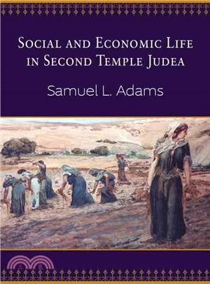 Social and Economic Life in Second Temple Judea