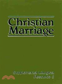 Christian Marriage—Supplemental Liturgical Resource 3