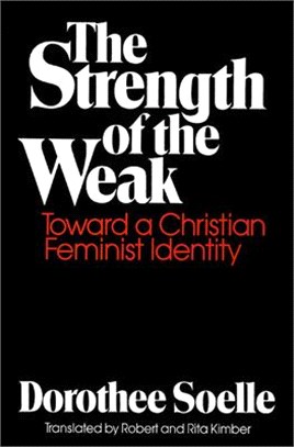 The Strength of the Weak ― Toward a Christian Feminist Identity