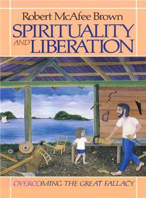 Spirituality and Liberation ― Overcoming the Great Fallacy