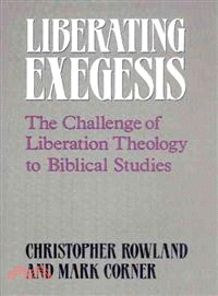 Liberating Exegesis ― The Challenge of Liberation Theology to Biblical Studies