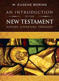 An Introduction to the New Testament ─ History, Literature, Theology
