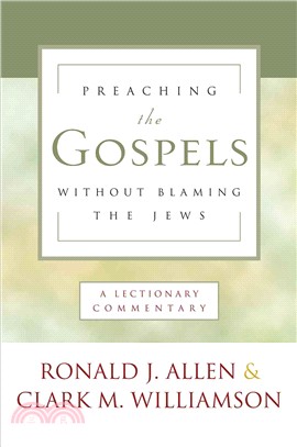 Preaching the Gospels Without Blaming the Jews