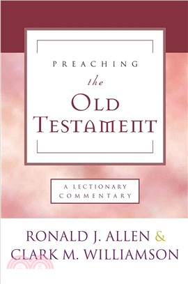 Preaching the Old Testament ― A Lectionary Commentary