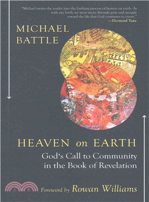 Heaven on Earth ─ God's Call to Community in the Book of Revelation