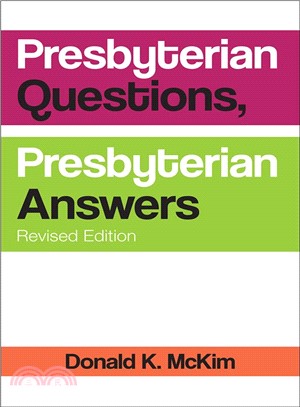 Presbyterian Questions, Presbyterian Answers