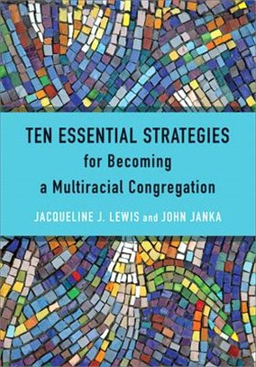 The Pentecost Paradigm ─ Ten Strategies for Becoming a Multiracial Congregation